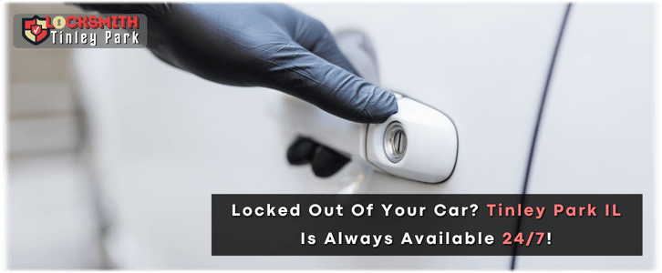 Car Lockout Service Tinley Park IL